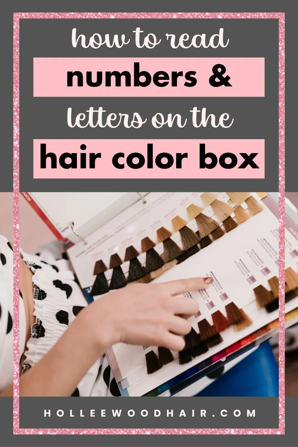 How to read hair color numbers and letters on the hair color box